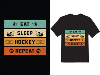 Hockey t-shirt design or Hockey poster design Hockey quotes and typography Hockey design.