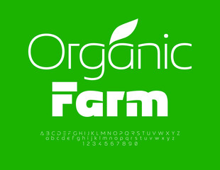 Vector creative Sign Organic Farm. White Elegant Font. Modern artistic Alphabet Letters, Numbers and Symbols set