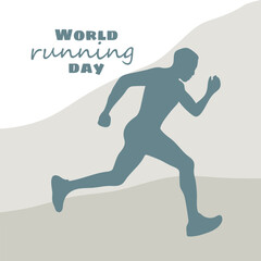 World Running Day. Vector poster design. The concept of a healthy lifestyle. A man runs in nature, keeps himself in shape. Flat vector illustration. A template for a banner, an advertising cover