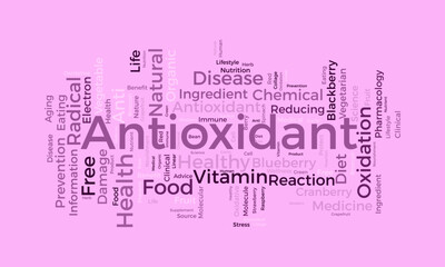 Word cloud background concept for Antioxidant. Healthy food, natural fruit for wellness. vector illustration.
