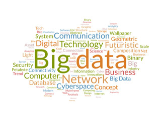 Word cloud background concept for Big data. Internet technology network with cloud data analysis concept. vector illustration.