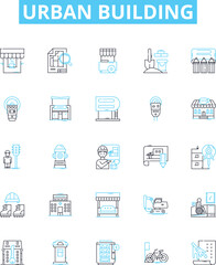 Urban building vector line icons set. Urban, Building, Architecture, Skyscraper, Tower, Structure, Blocks illustration outline concept symbols and signs