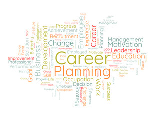 Word cloud background concept for Career planning. Set the goal with planning success strategy of get career achievement. vector illustration.