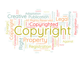 Word cloud background concept for Copyright. Intellectual property, legal trademark owner of business right. vector illustration.