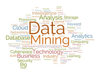 Word cloud background concept for Data mining. Internet technology database mining for web software management. vector illustration.