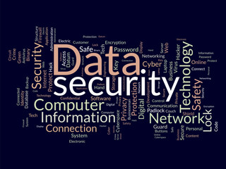 Word cloud background concept for Data security. Network technology safety access for web privacy protection. Vector illustration.