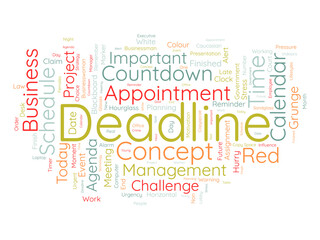 Word cloud background concept for Deadline. work time schedule calendar for finished alert countdown concept. vector illustration.