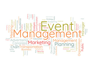 Word cloud background concept for event management. Marketing planning, business meeting communication development, target of commercial goal success. vector illustration.