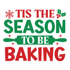 Tis the season to be baking SVG