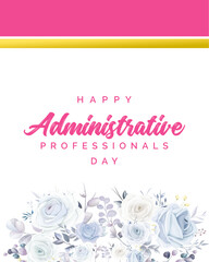 Administrative Professionals Day, Secretaries Day or Admin Day. Holiday concept. Template for background, banner, card, poster, t-shirt with text inscription