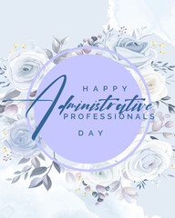 Administrative Professionals Day, Secretaries Day or Admin Day. Holiday concept. Template for background, banner, card, poster, t-shirt with text inscription