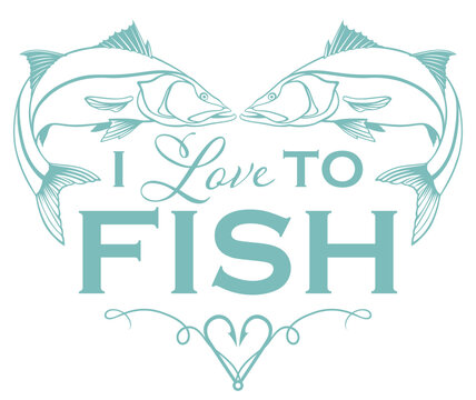 I love to fish, heart shape fishing design with snook, hooks, and text
