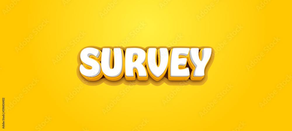 Fototapete SURVEY - Vector typography with 3d effect on yellow background