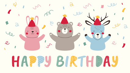 Cute rabbit, bear and deer in party hats and with confetti all around. Vector illustration of cute animals with Scandinavian-style lettering.  Birthday greeting design