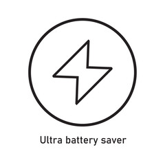 Ultra Battery Saver Icon Vector Image Illustration. Mobile phone Icon .