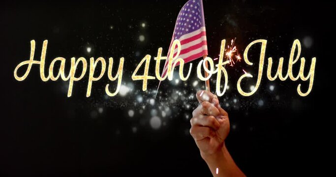 Animation of 4th of july text over hand holding flag of united states of america