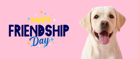 Banner for Friendship Day with cute Labrador dog