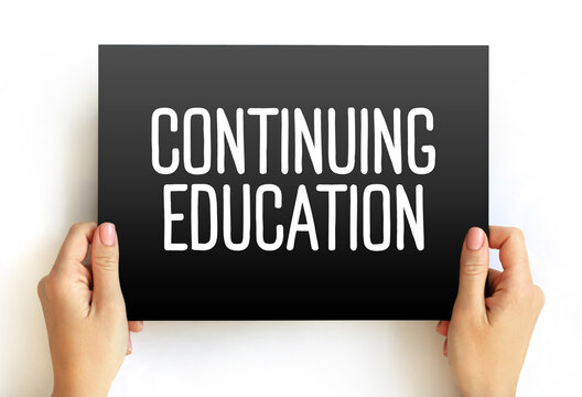 Continuing Education - term within a broad list of post-secondary learning activities and programs, text concept on card