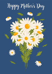 Mother's day greeting card. Spring bouquet of white chamomile or daisy flowers. Botanical vector illustration isolated for postcard, poster, ad, decor and other uses. Festive text can be replaced.