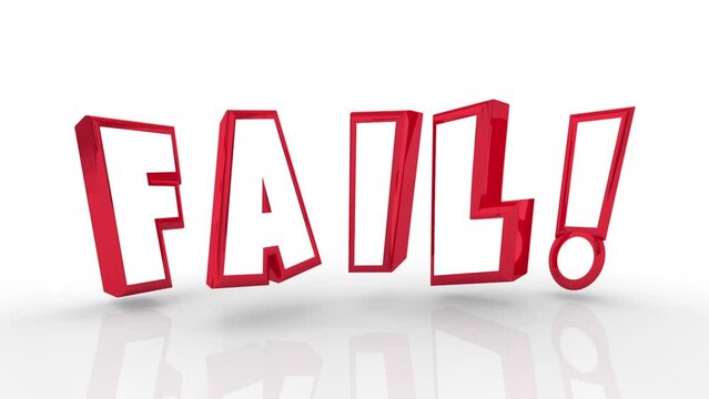 Fail Word Bad Outcome Epic Mistake Error 3d Animation