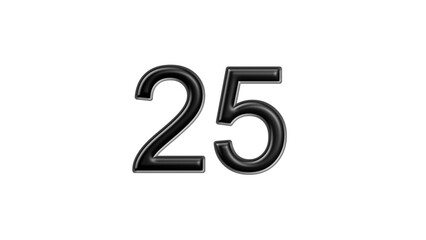 25 black lettering white background year number