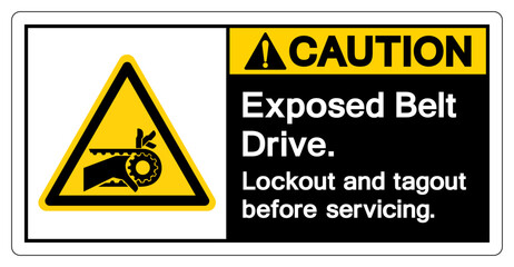 Caution Exposed belt drive Lockout and tagout before servicing Symbol Sign, Vector Illustration, Isolate On White Background Label .EPS10