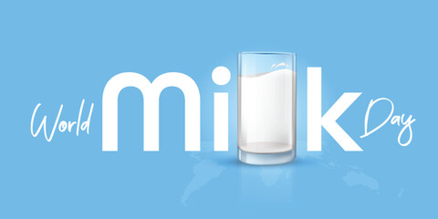 world milk day, June 1st. milk in glass