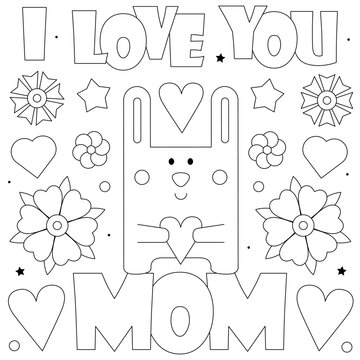 I love you mom. Coloring page. Vector illustration of a rabbit with a heart.