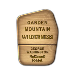 Garden Mountain National Wilderness, George Washington National Forest wood sign illustration on transparent background	