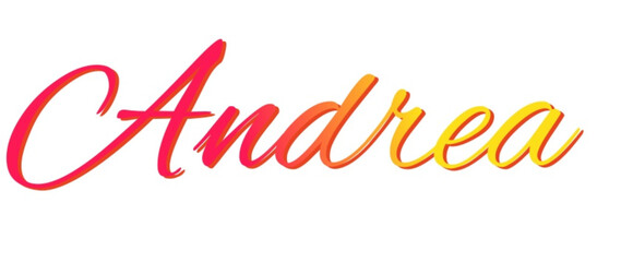 Andrea - red and yellow color - female name - ideal for websites, emails, presentations, greetings, banners, cards, books, t-shirt, sweatshirt, prints	
