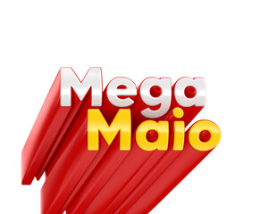Fototapeta premium Label Mega May promotion in portuguese 3d render for marketing campaign in brazil