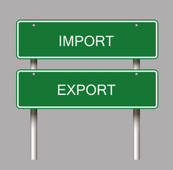 Import Export rectangle shaped green road sign on light grey background