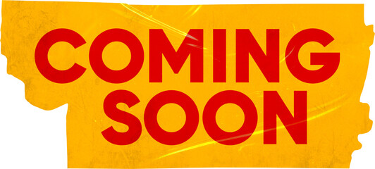 coming soon sign on duct tape. coming soon sticker