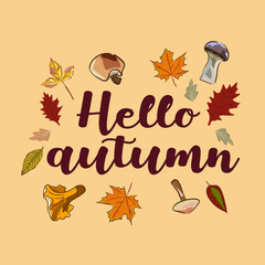 Hello autumn background with fall leaves. Nature autumnal vector concept. Orange and yellow leaf seasonal illustration