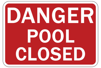 Pool closed sign and labels