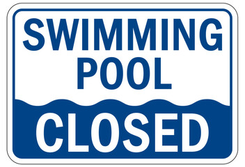 Pool closed sign and labels