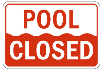 Pool closed sign and labels