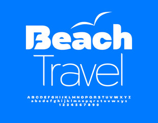 Vector advertising banner Beach Travel. Modern Artistic Font. Stylish Alphabet Letters, Numbers and Symbols