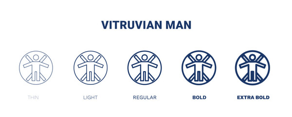 vitruvian man icon. Thin, light, regular, bold, black vitruvian man icon set from people and relation collection. Outline vector. Editable vitruvian man symbol can be used web and mobile