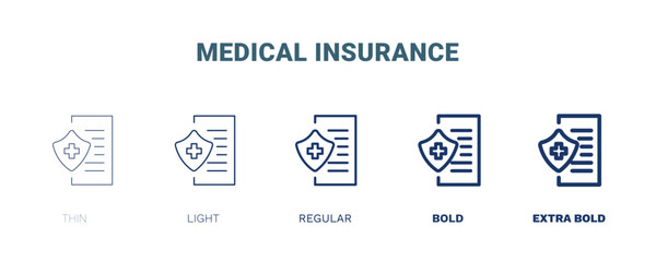 medical insurance icon. Thin, light, regular, bold, black medical insurance icon set from medical collection. Editable medical insurance symbol can be used web and mobile