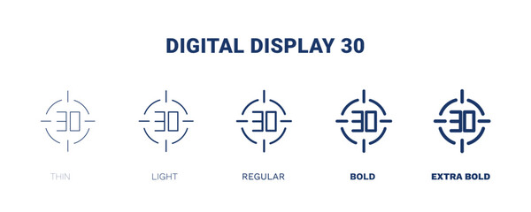 digital display 30 icon. Thin, light, regular, bold, black digital display 30 icon set from education and science collection. Editable digital display 30 symbol can be used web and mobile