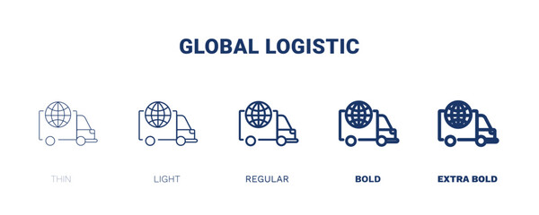 global logistic icon. Thin, light, regular, bold, black global logistic icon set from delivery and logistics collection. Editable global logistic symbol can be used web and mobile