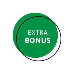 Bonus message sign. Vector modern color illustration. Circle green frame with black round silhouette and text isolated on white background. Design for sale business banner, ad poster, web