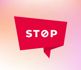 Stop message sign. Vector modern color illustration. White text with circle sign on red ribbon on color pink gradient background. Design for banner, poster, web