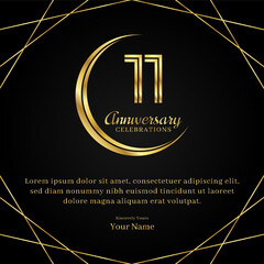 11 years anniversary with a half moon design, double lines of gold color numbers, and text anniversary celebrations on a luxurious black and gold background