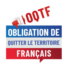 OQTH - obligation de quitter le territoire français