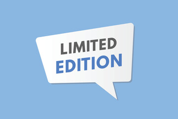 Limited Edition text Button. Limited Edition Sign Icon Label Sticker Web Buttons