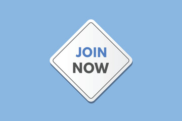 Join Now text Button. Join Now Sign Icon Label Sticker Web Buttons
