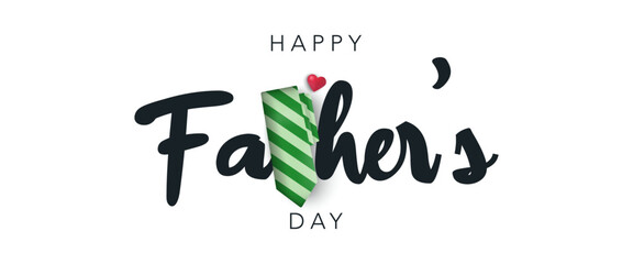 Happy Father's Day background with green tie, pink cute heart and calligraphic lettering. Vector illustration for banner, poster, sale, promo, discount, website social media, flyer, brochure, event
