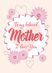 To my beloved mother, happy mother’s day